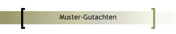 Muster-Gutachten